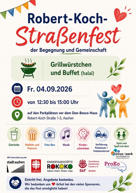 Flyer mit buntem Hintergrund für das Robert-Koch-Straßenfest am 4. September 2026 von 12:30 bis 15:00 Uhr in Aachen. Zu sehen sind Symbole und Texte zu Halal-Essen, Aktivitäten für Kinder, Informationen für die Gemeinschaft sowie ein Hinweis auf freien Eintritt. Unten sind die Logos der Sponsoren abgebildet.