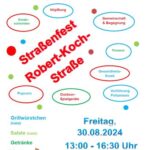 Flyer für das Straßenfest Robert-Koch-Straße am 30.08.2024 mit Infos zu Kinderschminken, Hüpfburg, Essen und Programm.