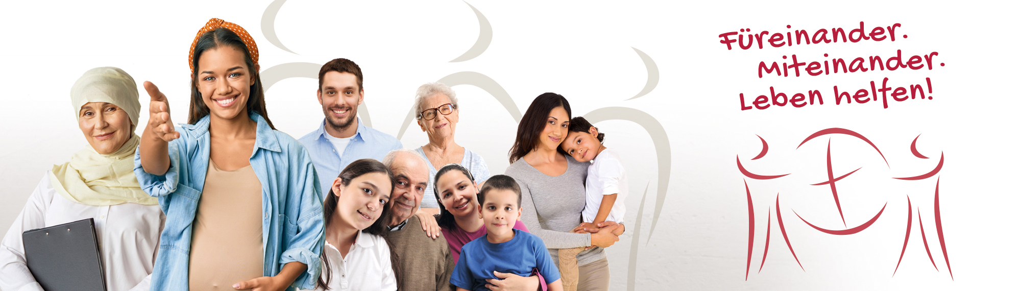 Foto von Menschen unterschiedlichen Alters, die zusammenstehen. Text: "Herzlich willkommen! Füreinander. Miteinander. Leben helfen!" Daneben ein stilisiertes Figuren-Logo.